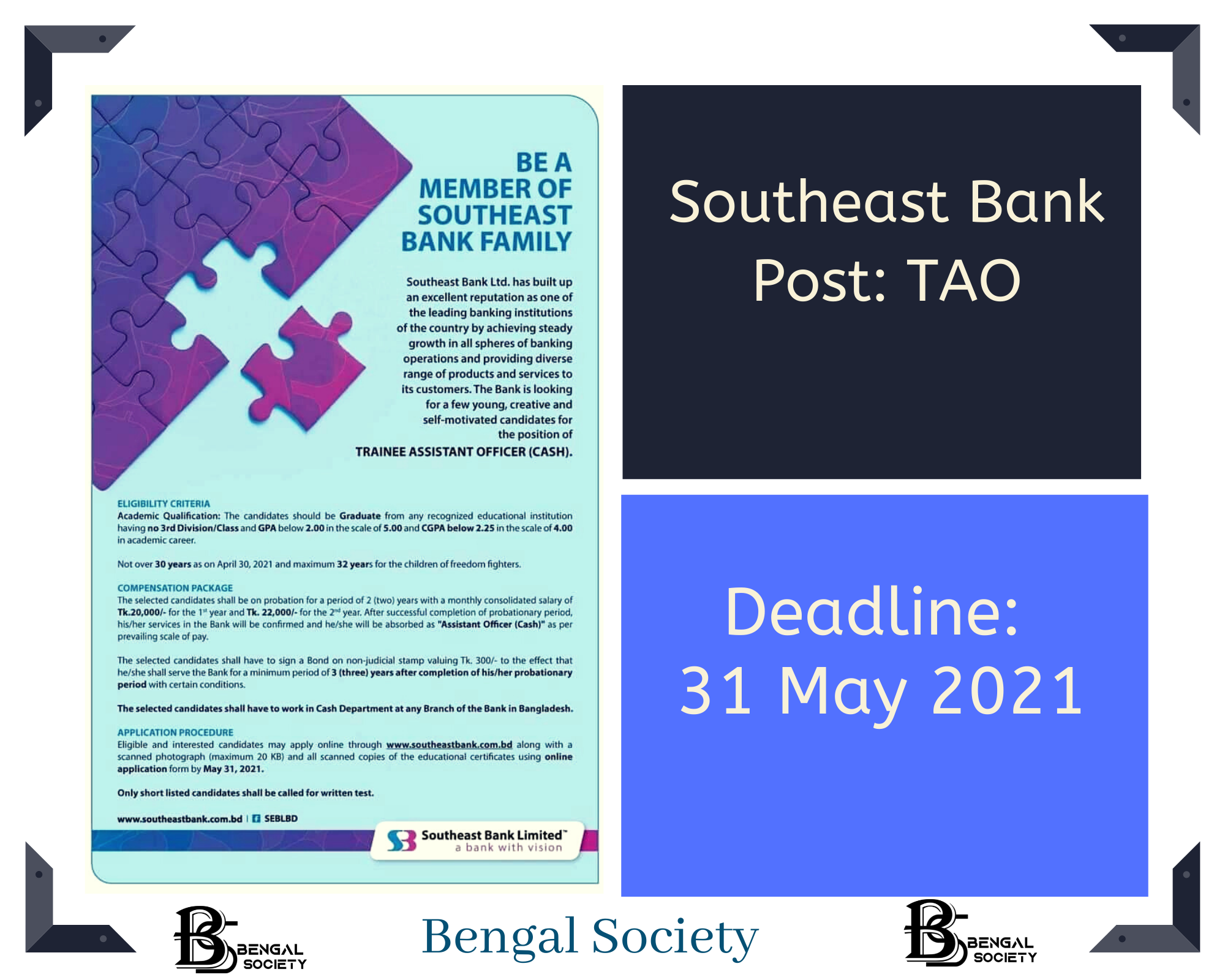 You are currently viewing Southeast Bank Ltd – Post TAO (Cash), Deadline: 31-05-21